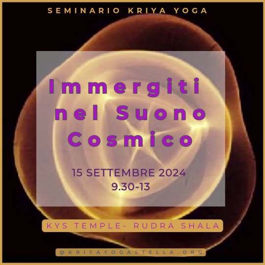 Seminario KYS Kriya "Immergiti nel Suono Cosmico" Kys Temple Rudra Shala