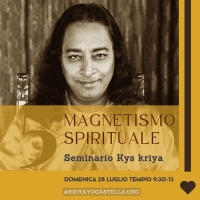 SEMINARIO KYS KRIYA "Magnetismo Spirituale"